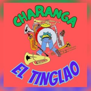 CHARANGA EL TINGLAO